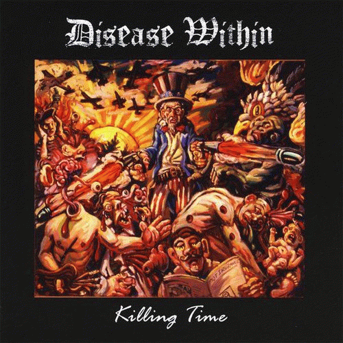 Disease Within : Killing Time